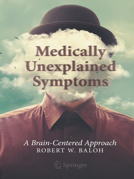 Title details for Medically Unexplained Symptoms by Robert W. Baloh - Available